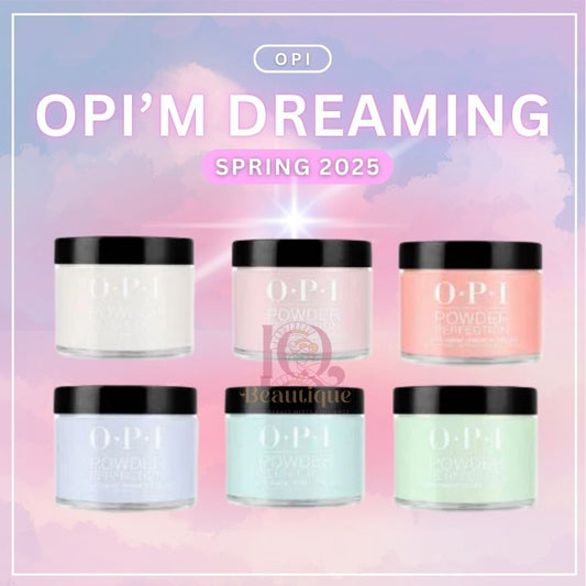 OPI "OPI'm Dreaming" Spring 2025 Dipping Powder FULL COLLECTION 6pcs